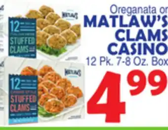 Bravo Supermarkets MATLAW'S CLAMS CASINO offer