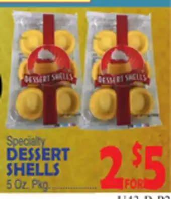 Bravo Supermarkets SPECIALTY DESSERT SHELLS offer