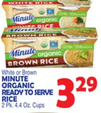 Bravo Supermarkets MINUTE ORGANIC READY TO SERVE RICE offer