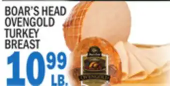 Bravo Supermarkets BOAR'S HEAD OVENGOLD TURKEY BREAST offer