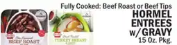 Bravo Supermarkets HORMEL ENTREES w/GRAVY offer