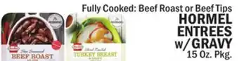 Bravo Supermarkets HORMEL ENTREES w/GRAVY offer