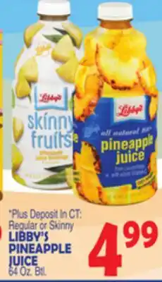 Bravo Supermarkets LIBBY'S PINEAPPLE JUICE offer