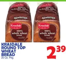 Bravo Supermarkets KRASDALE ROUND TOP WHEAT BREAD offer