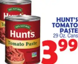 Bravo Supermarkets HUNT'S TOMATO PASTE offer