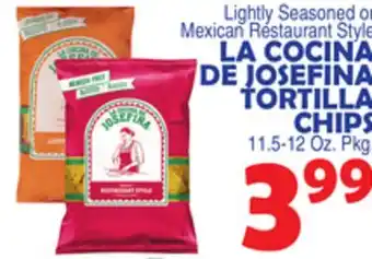 Bravo Supermarkets LA COCINA DE JOSEFINA TORTILLA CHIPS offer