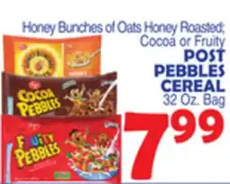 Bravo Supermarkets POST PEBBLES CEREAL offer
