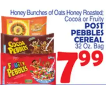 Bravo Supermarkets POST PEBBLES CEREAL offer