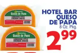 Bravo Supermarkets HOTEL BAR QUESO DE PAPA offer