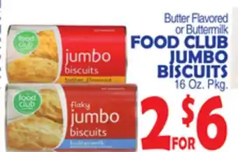 Bravo Supermarkets FOOD CLUB JUMBO BISCUITS offer