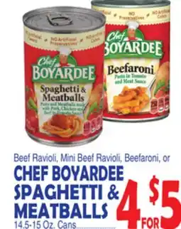 Bravo Supermarkets CHEF BOYARDEE SPAGHETTI & MEATBALLS offer