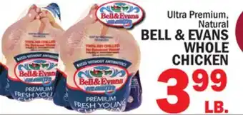 Bravo Supermarkets BELL & EVANS WHOLE CHICKEN offer