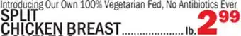 Bravo Supermarkets SPLIT CHICKEN BREAST offer