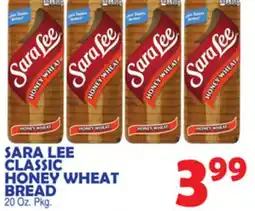 Bravo Supermarkets SARA LEE CLASSIC HONEY WHEAT BREAD offer