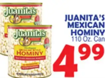 Bravo Supermarkets JUANITA'S MEXICAN HOMINY offer