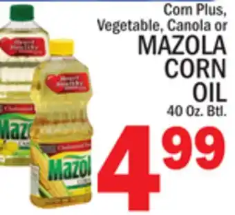 C Town MAZOLA CORN PLUS, VEGETABLE, CANOLA OR CORN OIL offer