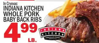 C Town INDIANA KITCHEN WHOLE PORK WHOLE PORK BABY BACK RIBS offer
