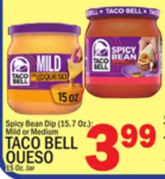 C Town TACO BELL QUESO 15 Oz. Jar offer