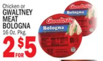 C Town GWALTNEY CHICKEN OR MEAT BOLOGNA offer