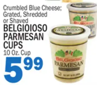 C Town BELGIOIOSO PARMESAN PARMESAN CUPS offer