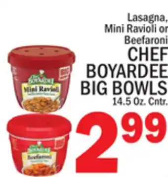 C Town CHEF BOYARDEE BIG BOWLS offer