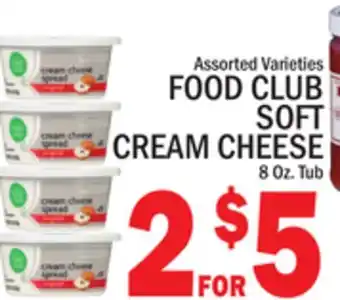 C Town FOOD CLUB SOFT CREAM CHEESE offer
