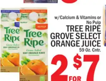 C Town TREE RIPE GROVE SELECT ORANGE JUICE offer
