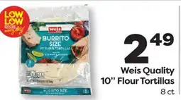 Weis Markets Weis Quality 10 Flour Tortillas offer