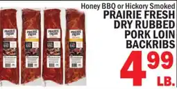 C Town PRAIRIE FRESH DRY RUBBED PORK LOIN BACKRIBS offer