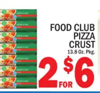 C Town FOOD CLUB PIZZA CRUST offer