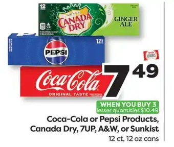 Weis Markets Coca-Cola or Pepsi Products, Canada Dry, 7UP, A & W, or Sunkist offer