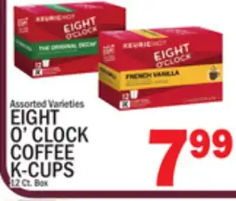 C Town EIGHT O'CLOCK COFFEE K-CUPS offer