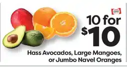 Weis Markets Hass Avocados, Large Mangoes, or Jumbo Navel Oranges offer