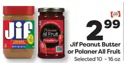 Weis Markets Jif Peanut Butter or Polaner All Fruit offer