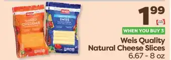 Weis Markets Weis Quality Natural Cheese Slices offer