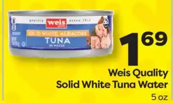 Weis Markets Weis Quality Solid White Tuna Water offer