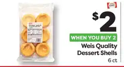 Weis Markets Weis Quality Dessert Shells offer