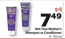 Weis Markets Not Your Mother's Shampoo or Conditioner offer