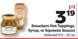 Weis Markets Smuckers Hot Toppings, Syrup, or Squeeze Sauces offer