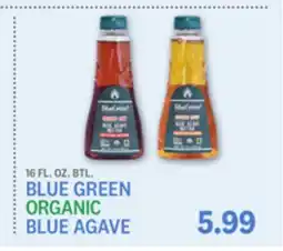 Kings Food Markets BLUE GREEN ORGANIC BLUE AGAVE offer
