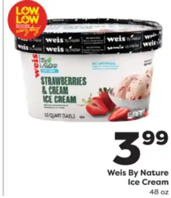Weis Markets Weis By Nature Ice Cream offer