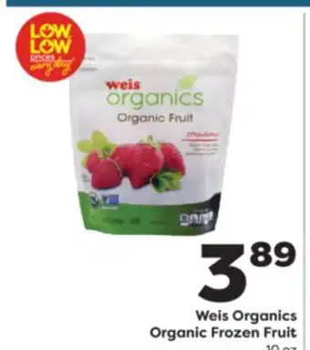 Weis Markets Weis Organics Organic Frozen Fruit offer