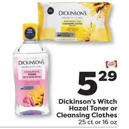 Weis Markets Dickinson's Witch Hazel Toner or Cleansing Clothes offer