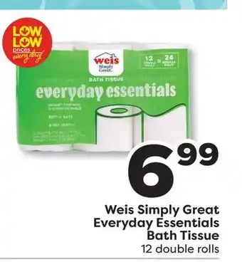 Weis Markets Weis Simply Great Everyday Essentials Bath Tissue offer