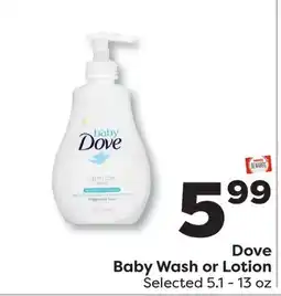 Weis Markets Dove Baby Wash or Lotion offer