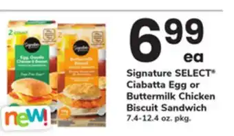 ACME Signature SELECT Ciabatta Egg or Buttermilk Chicken Biscuit Sandwich offer
