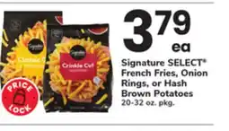 ACME Signature SELECT French Fries, Onion Rings, or Hash Brown Potatoes offer