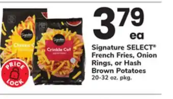 ACME Signature SELECT French Fries, Onion Rings, or Hash Brown Potatoes offer
