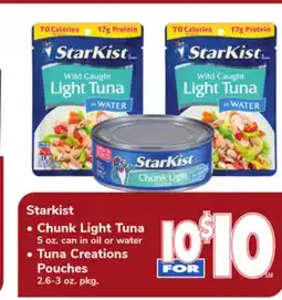 ACME Starkist Chunk Light Tuna 5 oz. can in oil or water Tuna Creations Pouches 2.6-3 oz. pkg offer