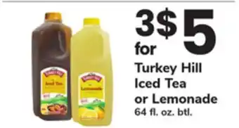 ACME Turkey Hill Iced Tea or Lemonade offer